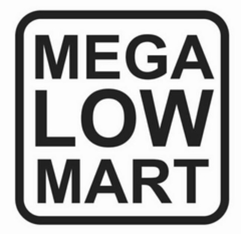 MEGA LOW MART Logo (USPTO, 10.11.2015)