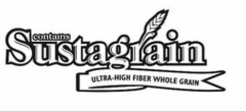 CONTAINS SUSTAGRAIN ULTRA-HIGH FIBER WHOLE GRAIN Logo (USPTO, 04.02.2016)