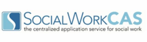S SOCIAL WORK CAS THE CENTRALIZED APPLICATION SERVICE FOR SOCIAL WORK Logo (USPTO, 14.03.2017)