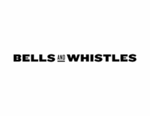 BELLS AND WHISTLES Logo (USPTO, 13.07.2018)