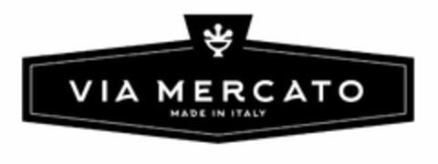 VIA MERCATO MADE IN ITALY Logo (USPTO, 08/17/2018)