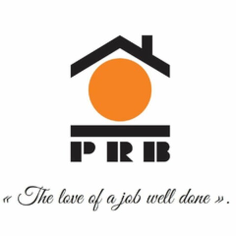 PRB "THE LOVE OF A JOB WELL DONE". Logo (USPTO, 11.07.2019)