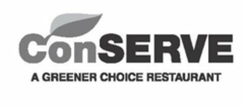 CONSERVE A GREENER CHOICE RESTAURANT Logo (USPTO, 29.03.2011)