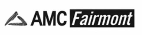 AMC FAIRMONT Logo (USPTO, 03/31/2011)