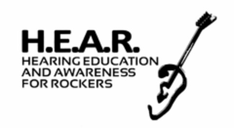 H.E.A.R. HEARING EDUCATION AND AWARENESS FOR ROCKERS Logo (USPTO, 23.08.2013)