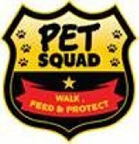 PET SQUAD WALK FEED & PROTECT Logo (USPTO, 01.09.2014)