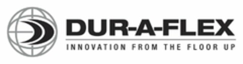 DUR-A-FLEX INNOVATION FROM THE FLOOR UP Logo (USPTO, 11.11.2015)