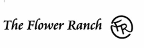 THE FLOWER RANCH FR Logo (USPTO, 28.01.2017)