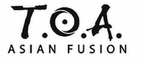 T.O.A. ASIAN FUSION Logo (USPTO, 05/12/2017)