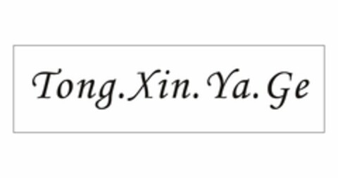 TONG.XIN.YA.GE Logo (USPTO, 15.04.2019)