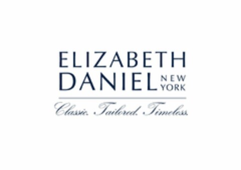 ELIZABETH DANIEL NEW YORK CLASSIC. TAILORED. TIMELESS. Logo (USPTO, 15.07.2011)