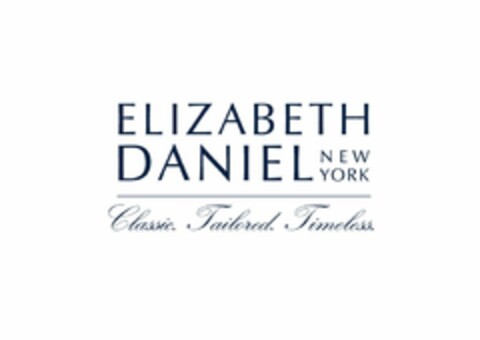 ELIZABETH DANIEL NEW YORK CLASSIC. TAILORED. TIMELESS. Logo (USPTO, 07/15/2011)