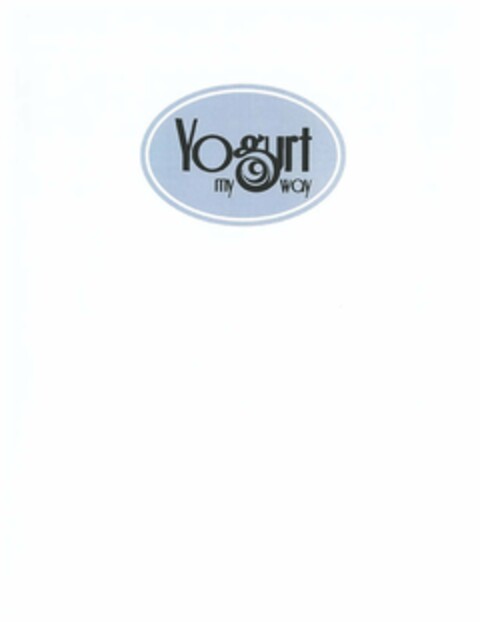 YOGURT MY WAY Logo (USPTO, 20.09.2011)