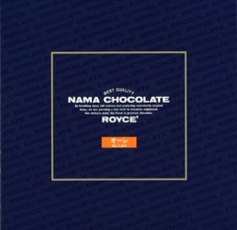 ROYCE' CHOCOLATE BEST QUALITY NAMA CHOCOLATE BY BREAKING DOWN OLD CUSTOMS AND PRODUCING CONSISTENTLY ORIGINAL ITEMS, WE ARE PURSUING A NEW LEVEL IN CHOCOLATE ENJOYMENT. OUR ARTISANS MAKE THE FINEST IN PREMIUM CHOCOLATE. ROYCE' AU LAIT Logo (USPTO, 23.04.2013)