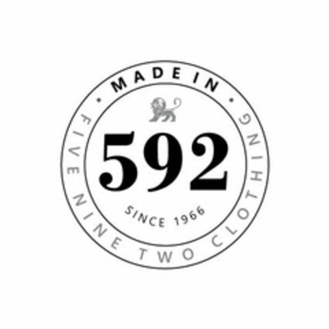 · MADEIN · 592 FIVE NINE TWO CLOTHING SINCE 1966 Logo (USPTO, 02.06.2013)