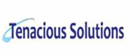 TENACIOUS SOLUTIONS Logo (USPTO, 28.04.2016)