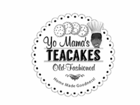 YO MAMA'S TEACAKES OLD-FASHIONED HOME MADE GOODNESS! Logo (USPTO, 31.10.2016)