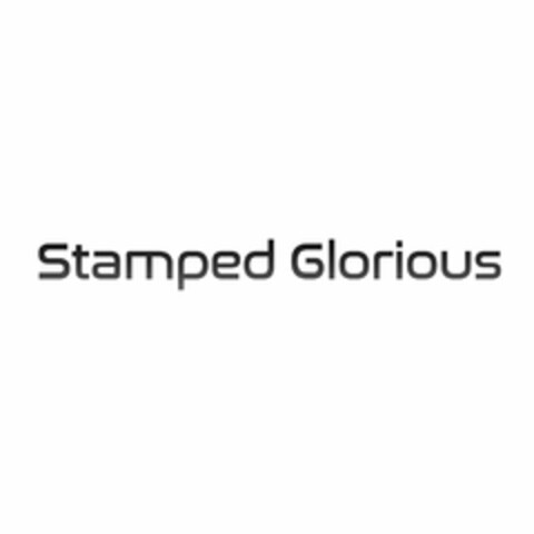 STAMPED GLORIOUS Logo (USPTO, 07.02.2018)