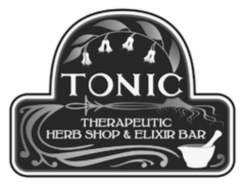 TONIC THERAPEUTIC HERB SHOP & ELIXIR BAR Logo (USPTO, 03/13/2018)