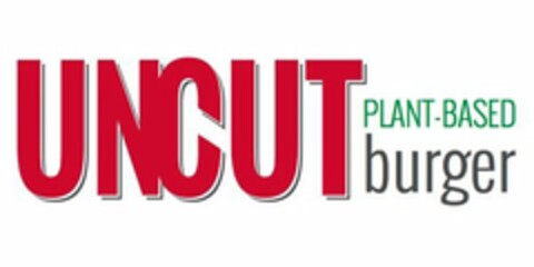 UNCUT PLANT-BASED BURGER Logo (USPTO, 11/13/2019)