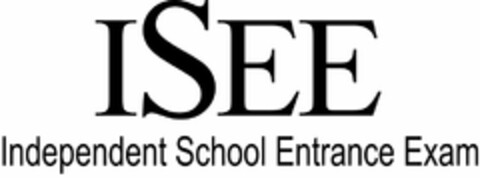 ISEE INDEPENDENT SCHOOL ENTRANCE EXAM Logo (USPTO, 05/12/2009)