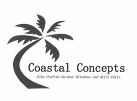 COASTAL CONCEPTS FINE CRAFTED OUTDOOR KITCHENS AND GRILL CARTS Logo (USPTO, 02.02.2016)