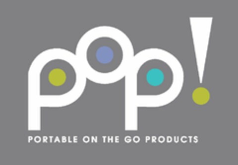 POP! PORTABLE ON THE GO PRODUCTS Logo (USPTO, 04/07/2017)