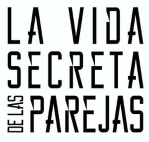 LA VIDA SECRETA DE LAS PAREJAS Logo (USPTO, 20.12.2017)