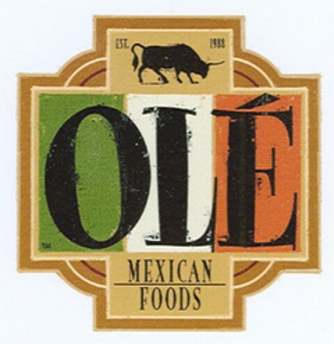 OLÉ MEXICAN FOODS EST. 1988 Logo (USPTO, 29.01.2010)