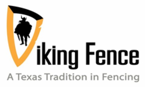 VIKING FENCE A TEXAS TRADITION IN FENCING Logo (USPTO, 11.04.2014)