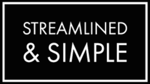 STREAMLINED & SIMPLE Logo (USPTO, 02/06/2017)