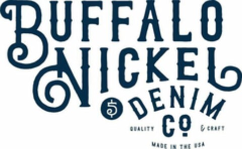 BUFFALO NICKEL DENIM CO. 5 QUALITY & CRAFT MADE IN THE USA Logo (USPTO, 13.12.2019)