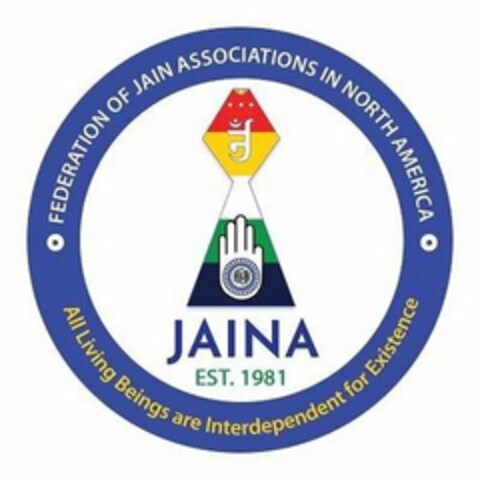 JAINA EST. 1981 FEDERATION OF JAIN ASSOCIATIONS IN NORTH AMERICA ALL LIVING BEINGS ARE INTERDEPENDENT FOR EXISTENCE Logo (USPTO, 01.07.2020)