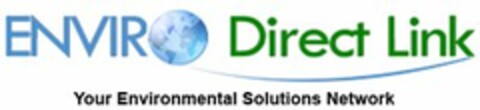 ENVIRO DIRECT LINK YOUR ENVIRONMENTAL SOLUTIONS NETWORK Logo (USPTO, 21.05.2010)