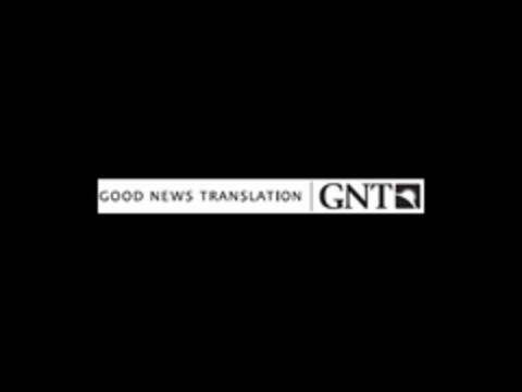GOOD NEWS TRANSLATION GNT Logo (USPTO, 15.09.2010)