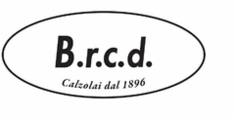 B.R.C.D. CALZOLAI DAL 1896 Logo (USPTO, 11.11.2011)