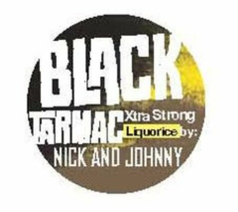 BLACK TARMAC XTRA STRONG LIQUORICE BY: NICK AND JOHNNY Logo (USPTO, 12/19/2012)