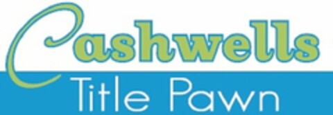 CASHWELLS TITLE PAWN Logo (USPTO, 07/13/2017)