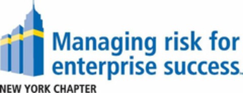 MANAGING RISK FOR ENTERPRISE SUCCESS NEW YORK CHAPTER Logo (USPTO, 05.04.2010)