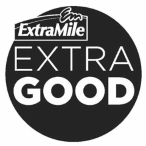 EM EXTRAMILE EXTRA GOOD Logo (USPTO, 30.08.2017)