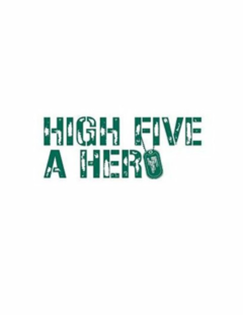 HIGH FIVE A HERO Logo (USPTO, 09/22/2017)