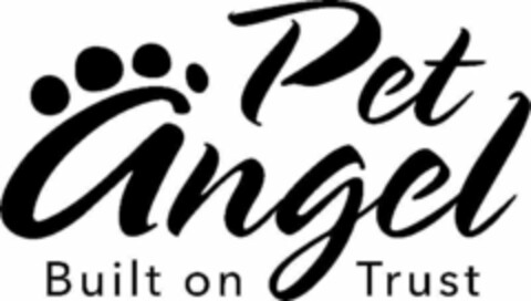 PET ANGEL BUILT ON TRUST Logo (USPTO, 04/27/2018)