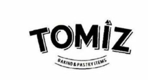 TOMIZ BAKING & PASTRY ITEMS Logo (USPTO, 02/25/2019)