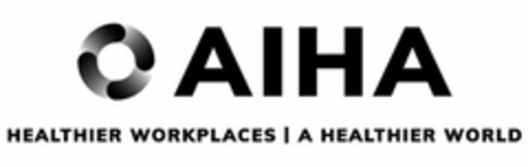 AIHA HEALTHIER WORKPLACES A HEALTHIER WORLD Logo (USPTO, 23.03.2020)