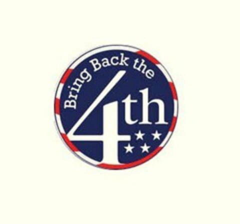 BRING BACK THE 4TH Logo (USPTO, 28.06.2010)