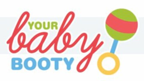 YOUR BABY BOOTY Logo (USPTO, 03.01.2011)