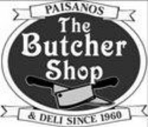 PAISANOS THE BUTCHER SHOP & DELI SINCE 1960 Logo (USPTO, 21.05.2013)