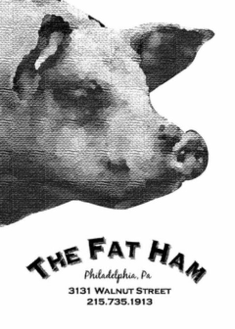 THE FAT HAM PHILADELPHIA, PA 3131 WALNUT STREET Logo (USPTO, 29.08.2013)