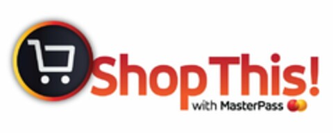 SHOPTHIS! WITH MASTERPASS Logo (USPTO, 12.09.2013)
