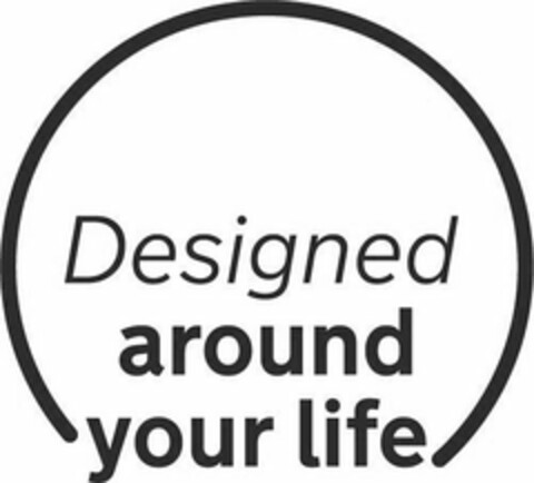 DESIGNED AROUND YOUR LIFE Logo (USPTO, 20.11.2017)